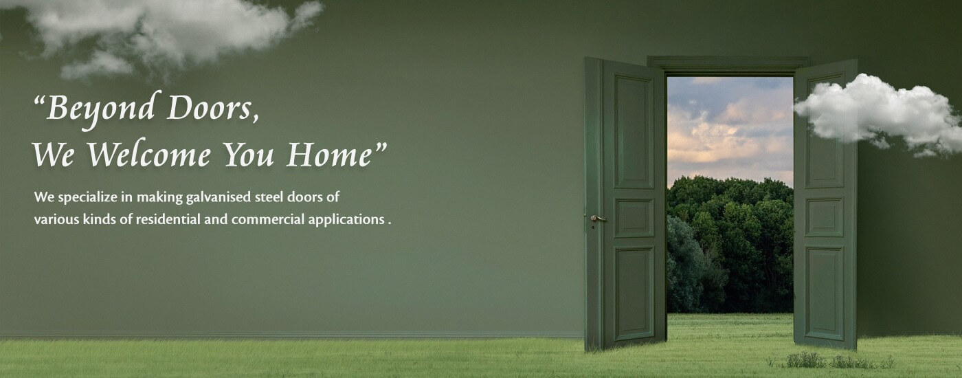 Manufacturer, Supplier Of French Doors, Residential Steel Doors, Entrance Doors, Safety Doors, Internal Flush Doors, External Flush Doors, Balcony Doors, Customise Doors, Duct Doors, Corridor Doors, Commercial And Industrial Steel Doors, Fire Rated Doors